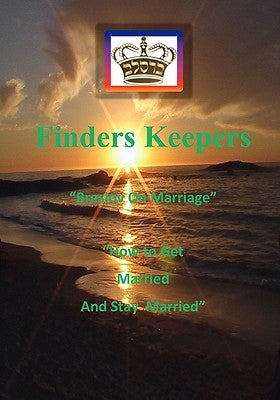 Finders Keepers: Breslov on Marriage. by Of Heichal Hakodesh Breslov, Mohorosh