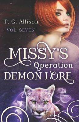 Missy's Operation Demon Lore by Allison, P. G.
