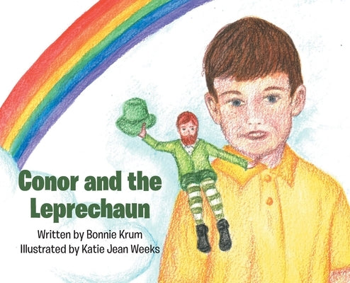 Conor and the Leprechaun by Krum, Bonnie
