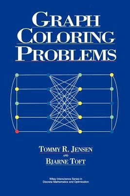 Graph Coloring Problems by Jensen, Tommy R.