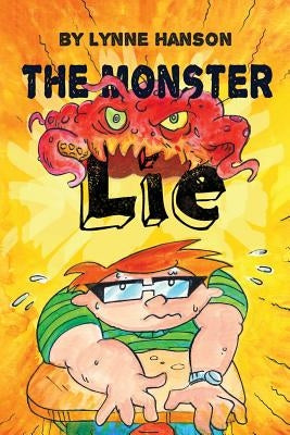 The Monster Lie by Lobo, Erik
