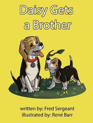 Daisy Gets a Brother by Sergeant, Fred
