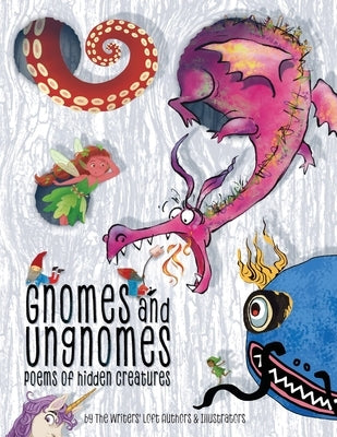 Gnomes & Ungnomes: Poems of Hidden Creatures by Day-Williams, Audrey
