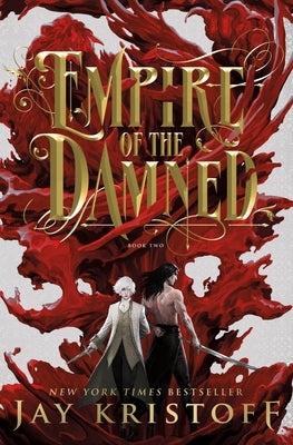 Empire of the Damned: Book Two by Kristoff, Jay