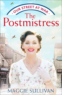The Postmistress by Sullivan, Maggie