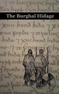 The Burghal Hidage: The text of the A-Version Burghal Hidage by Butler, Malcolm