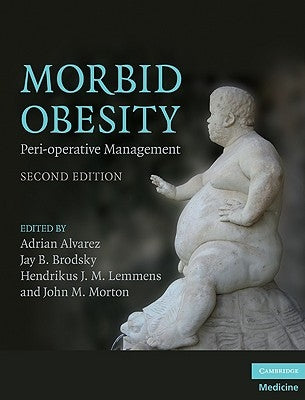 Morbid Obesity by Alvarez, Adrian