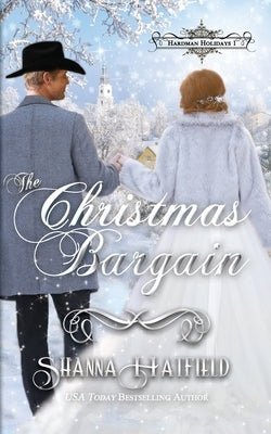 The Christmas Bargain by Hatfield, Shanna