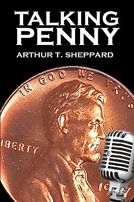 Talking Penny by Sheppard, Arthur T.