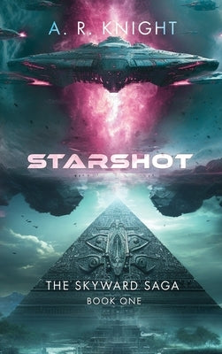 Starshot by Knight, A. R.