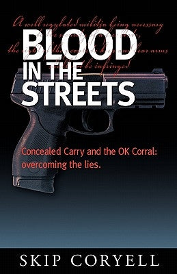 Blood in the Streets by Coryell, Skip