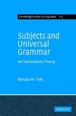 Subjects and Universal Grammar by Falk, Yehuda N.