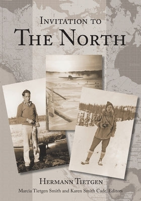 Invitation to The North by Tietgen, Hermann