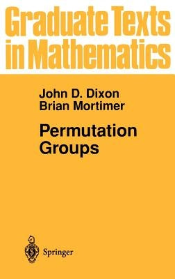 Permutation Groups by Dixon, John D.