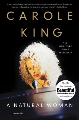 A Natural Woman: A Memoir by King, Carole