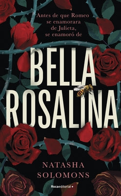 Bella Rosalina / Fair Rosaline by Solomons, Natasha