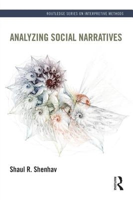 Analyzing Social Narratives by Shenhav, Shaul
