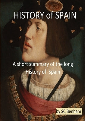 Spanish History by Benham, Sc
