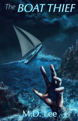 The Boat Thief by Lee, MD