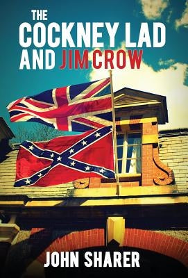 The Cockney Lad and Jim Crow by Sharer, John