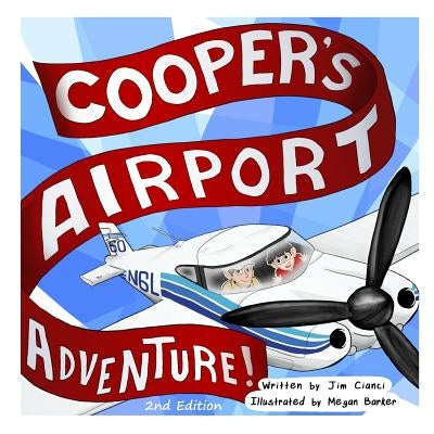 Cooper's Airport Adventure by Barker, Megan