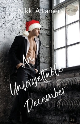 An Unforgettable December by Lamers, Nikki a.