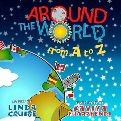 Around the World from A to Z by Cruise, Linda