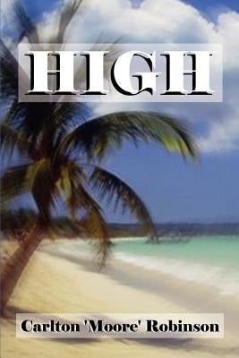 High by Robinson, Carlton
