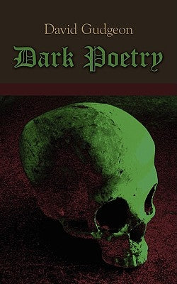Dark Poetry by Gudgeon, David