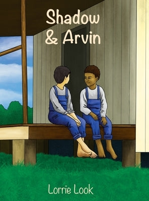 Shadow and Arvin by Look, Lorrie