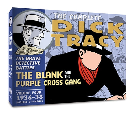 The Complete Dick Tracy: Vol. 4 1936-1937 by Gould, Chester