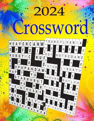 2024 Crossword Puzzle book: 100 Large Print Crossword Puzzles For Adults, Teens And Seniors With Solutions, by Swope, Johnny K.