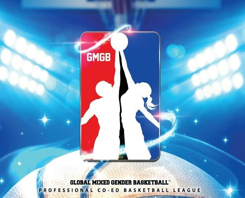 Global Mixed Gender Basketball by Miller, Percy