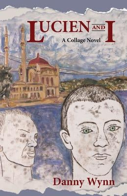 Lucien and I by Wynn, Danny