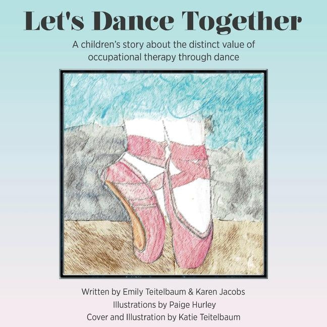 Let's Dance Together by Teitelbaum, Emily