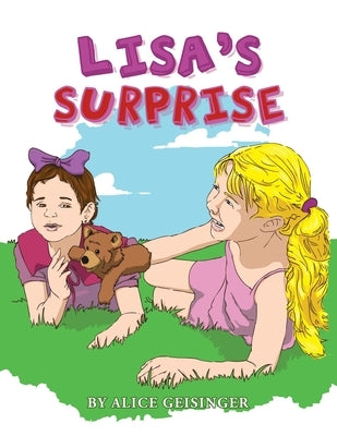 Lisa's Surprise by Geisinger, Alice