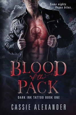 Blood of the Pack by Alexander, Cassie
