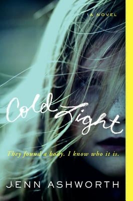 Cold Light by Ashworth, Jenn