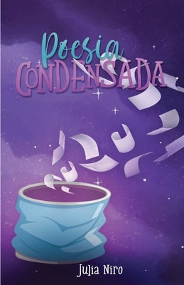 Poesia Condensada by Niro, Julia
