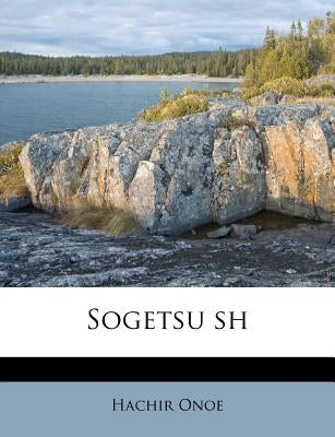 Sogetsu Sh by Onoe, Hachir