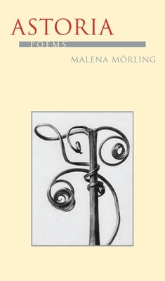 Astoria by Morling, Malena
