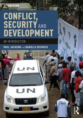 Conflict, Security and Development: An Introduction by Jackson, Paul