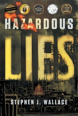 Hazardous Lies by Wallace, Stephen J.