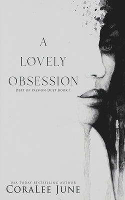 A Lovely Obsession by June, Coralee