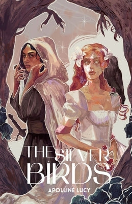 The Silver Birds by Lucy, Apolline