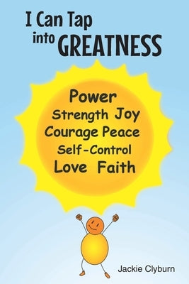 I Can Tap Into Greatness by Clyburn, Jackie