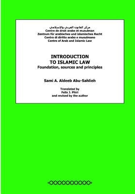 Introduction to Islamic Law: Foundation, Sources and Principles by Phiri, Felix J.
