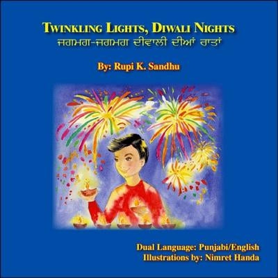 Twinkling Lights, Diwali Nights by Sandhu, Rupi K.