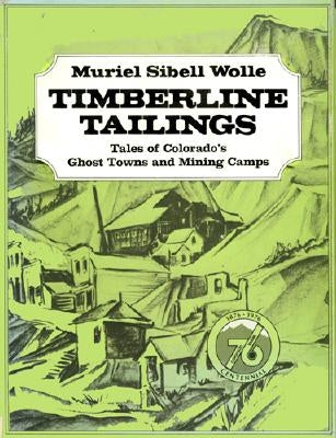 Montana Pay Dirt: Guide To Mining Camps Of Treasure State by Wolle, Muriel Sibell
