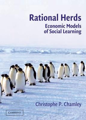 Rational Herds by Chamley, Christophe P.